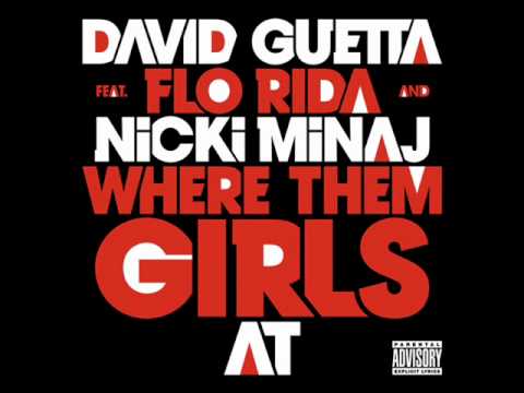 Where Them Girls At (feat. Nicki Minaj & Flo Rida)