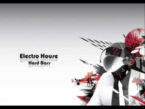 Electro House Hard Bass